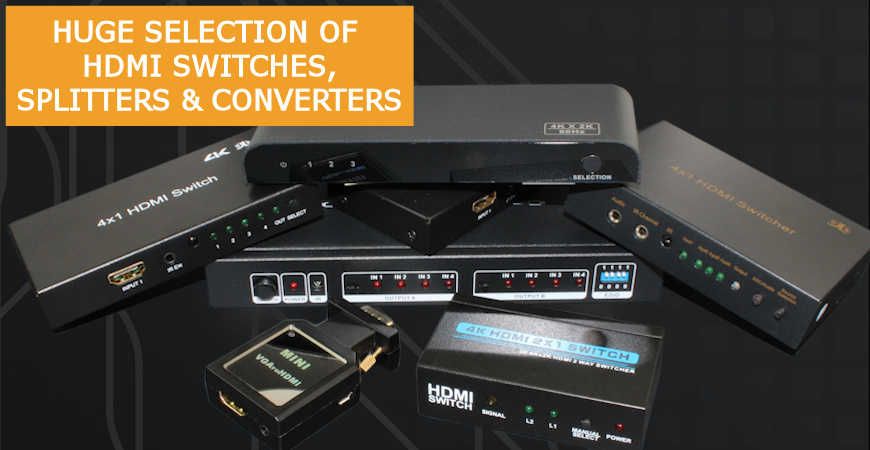 HDMI Switches